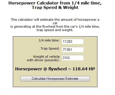Horsepower Calculator from 1/4 mile time, Trap Speed & Weight - RCU Forums